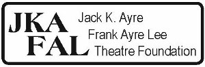 Jack K. Ayre and Frank Ayre Lee Theatre Foundation